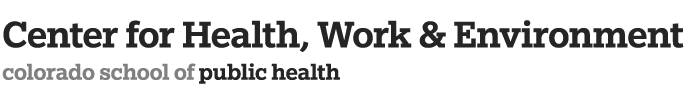 Center for Health, Work & Environment